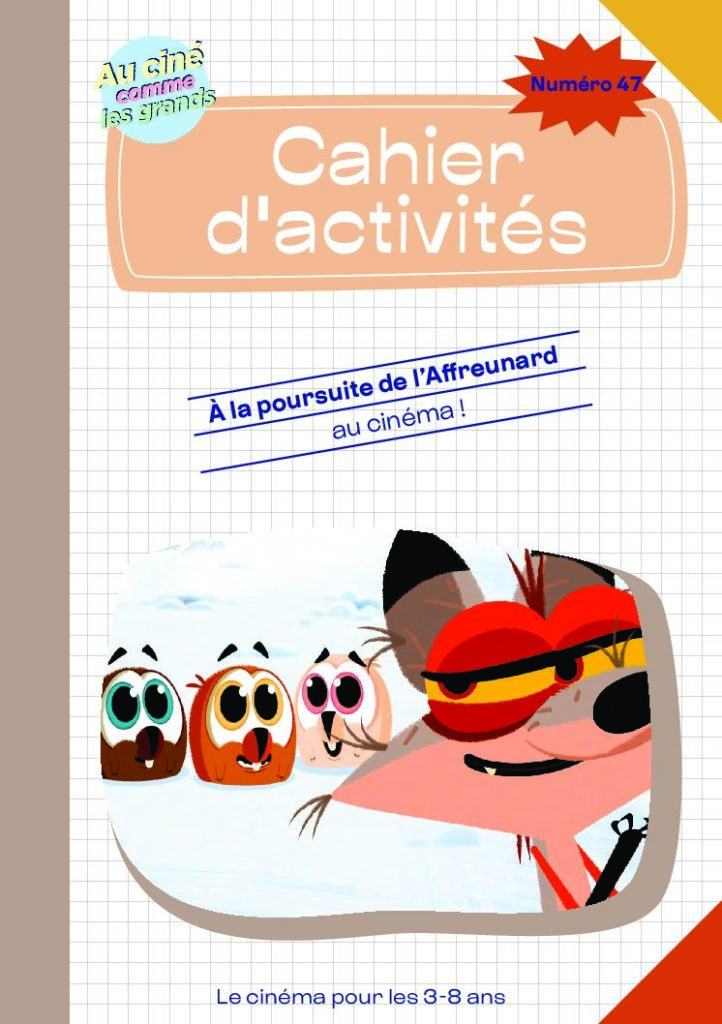 À la poursuite de l’Affreunard – Cahier d’activités