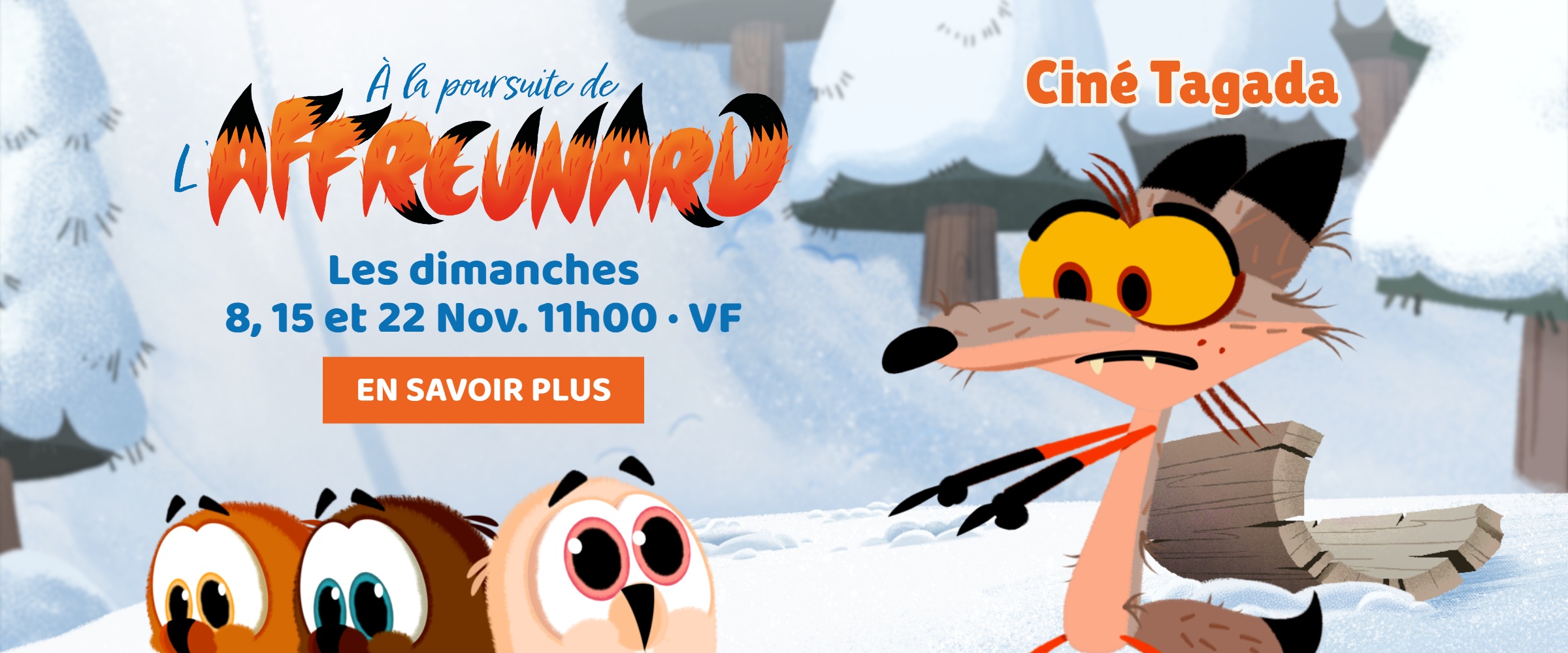 À la poursuite de l’Affreunard - Ciné Tagada